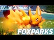 Paldeck - No.001 FOXPARKS - Palworld - Gameplay - Pocketpair