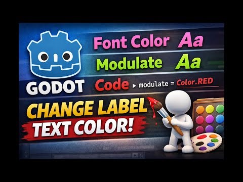 How to Change UI Text Color in Godot Font Color, Modulate & Code