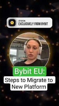 Migration to Bybit.eu — step-by-step guide from a representative PART 2