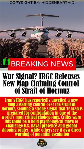 War Signal? IRGC Releases New Map Claiming Control of Strait of Hormuz