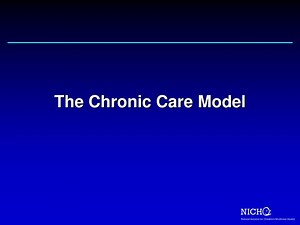 The Chronic Care Model - SlideServe