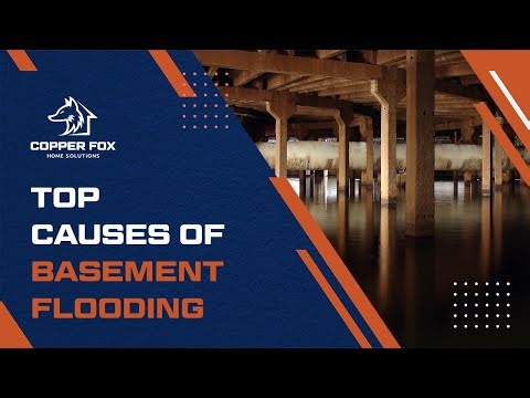 Top Causes of Basement Flooding - CopperFox Foundation Solutions