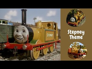 Thomas & Friends | Stepney Theme