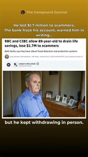 He thought he made the right decision. But little by little, everything he built started slipping away. This kind of online fraud is becoming more common not because people aren’t cautious, but because the tricks are getting harder to spot. Be alert. Talk it through with someone you care about. | The Compound Journal