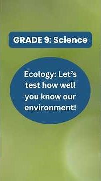 🌱 Grade 9 Science Quiz: Ecology Edition | Test Your Biology Smarts!