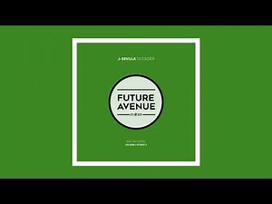 J-Sevilla - Outsider [Future Avenue]