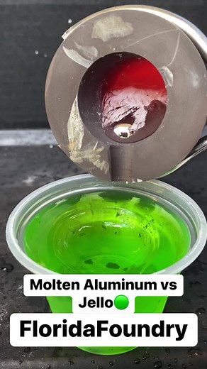 14K views · 347 reactions | Molten Aluminum vs Jello #moltenmetal #satisfying #experiment #metal #aluminum #casting Pouring Molten Aluminum Onto green Jell-O | Florida Foundry | Facebook