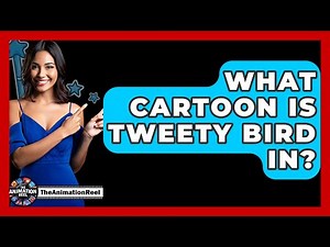 What Cartoon Is Tweety Bird In? - The Animation Reel