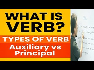 What is a Verb? | Easy Types of Verb with Examples | Auxiliary & Principal #englishgrammar