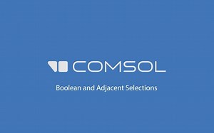 COMSOL Learning Center官方视频转载