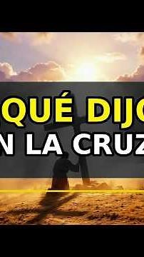 Las 7 Palabras de Jesús en la Cruz ✝️ Verso a Verso | Bible y Espíritu