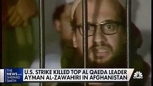 Al-Qaeda leader Ayman Al-Zawahiri killed in Afghanistan