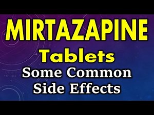 Mirtazapine side effects | common side effects of mirtazapine | side effects of mirtazapine tablets