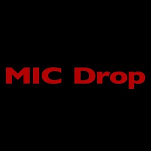 BTS – MIC Drop (Steve Aoki Remix)