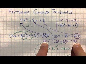 Factoring Complex Trinomials (Decomposition Method)