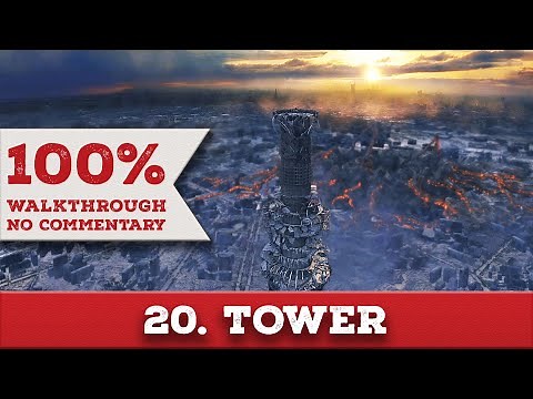 Metro 2033 Redux 100% Walkthrough (Ranger Hardcore/Survival,No Commentary) 20 TOWER