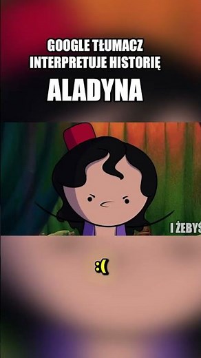 Google Tłumacz zmasakrował Aladyna