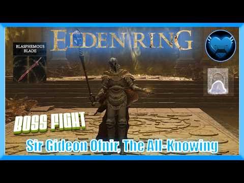 Elden Ring Boss Fight, Sir Gideon Ofnir