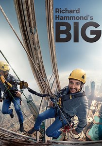 Richard Hammond's Big! Season 1 - episodes streaming online