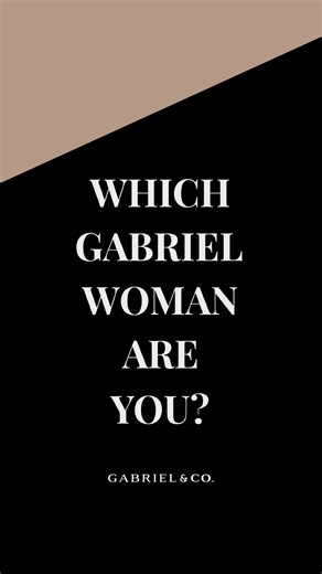 Here's how Gabriel sees five of our favorite types of women. We're pretty such you're going to blush in recognition meeting at least one of them. Which Gabriel Women Are You? https://www.gabrielny.com/find-your-personality?utm_source=Facebook&utm_medium=Paid&utm_campaign=FB_Fashion_Multi_YearRound_2024_Reel_Teasar | Gabriel & Co.