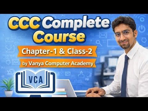 CCC Course Chapter-1 & Class 2: What You Need to Know