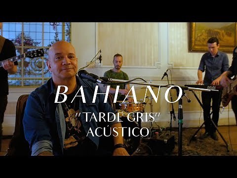 Bahiano - Tarde Gris (CMTV Acústico)