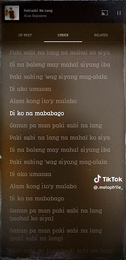 Pakisabi Na Lang - Aiza Seguerra Lyrics Video