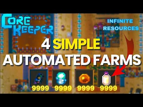 4 Simple Automated Farms For INFINITE Resources In Core Keeper