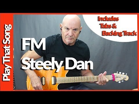 FM By Steely Dan Guitar Lesson