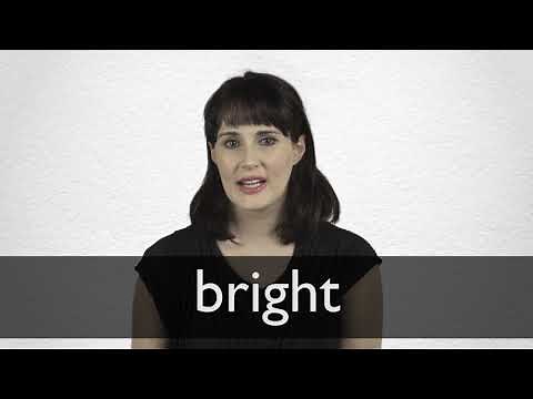 How to pronounce BRIGHT in British English