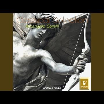 Concerto grosso, Op. 6, No. 4 in D Major: II. Adagio & III. Vivace