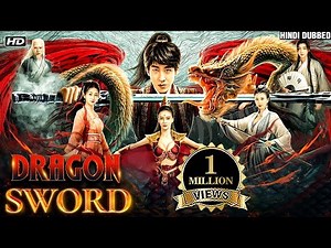 Dragon Sword (Full Movie) | Chinese War Action Movie | Kung Fu Movie in Hindi
