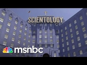 More Allegations Against Church Of Scientology | msnbc