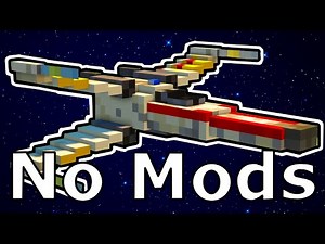 How To Make An X-WING From STAR WARS in Vanilla Minecraft Using ONLY Command Blocks!