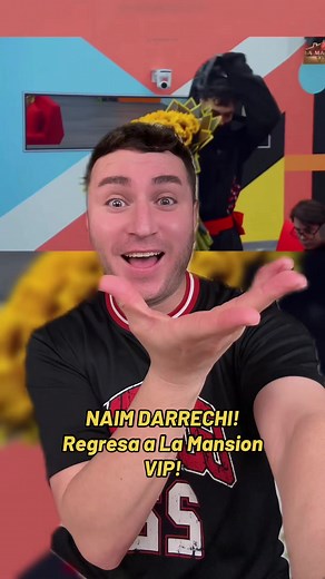 Naim Darrechi Regresa a La Mansion VIP