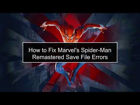 How to Fix Spider-Man Remastered: "Unable to Create Save File" Error ✅