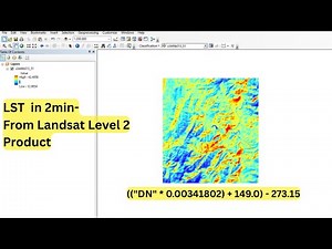 Calculate LST from Landsat Level 2 Data in arcgis
