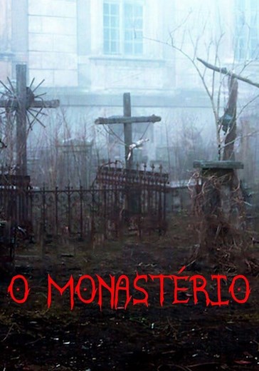 O Monastério filme - Veja onde assistir online