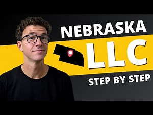 Nebraska LLC 2025 - How to Start an LLC in Nebraska (Step-by-Step Guide)