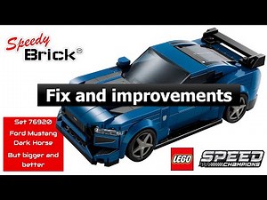 Lego Speed Champions Ford Mustang Dark Horse Fix and Improvements #76920 #legomoc #speedchampions