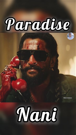 Paradise Official Trailer Hindi Review | Nani New South Movie 2026 | The Paradise Teaser Breakdown