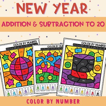 New Year Color by Number – Mixed Addition & Subtraction to 20 | Math Coloring