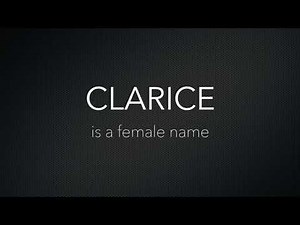 How to Pronounce Clarice