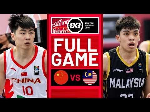 China 🇨🇳 vs Malaysia 🇲🇾 | Men Full Game | FIBA 3x3 Asia Cup 2026 | #3x3Basketball