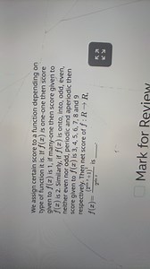 We assign scores to a function depending on its type:If f(x) i... | Filo
