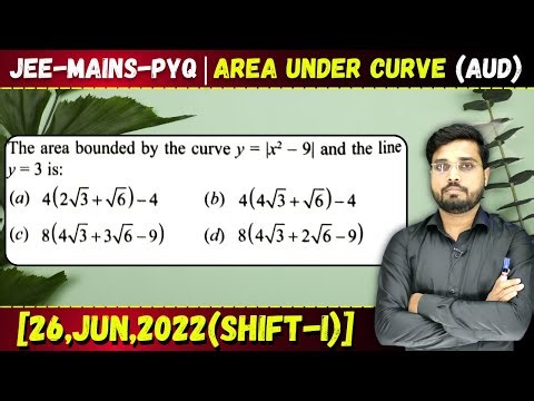 The area bounded by the curve y = |x2 – 9| and the line y = 3 is || Let's IQRA JEE