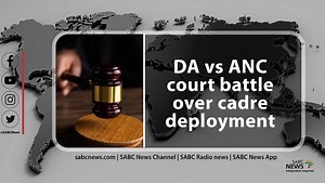 LIVE | DA vs ANC court battle over cadre deployment | Day 2 - SABC News - Breaking news, special reports, world, business, sport coverage of all South African current events. Africa's news leader.