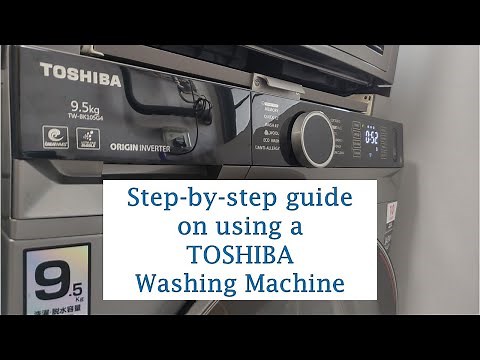 Step-by-Step Guide on The Use of a TOSHIBA Front Loading Washing Machine (Model no: TW-BK105G4S)
