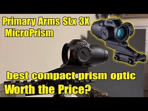 Primary Arms SLx 3X MicroPrism Review | Best Compact Prism Scope 2025?