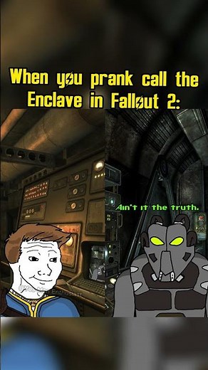 When you prank call the Enclave in Fallout 2: #fallout #memes #shorts